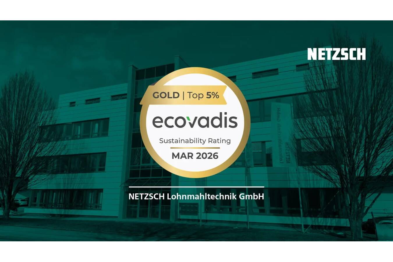 NETZSCH Lohnmahltechnik GmbH mit EcoVadis Gold ausgezeichnet NETZSCH Lohnmahltechnik erhält EcoVadis Gold. Hervorragende Umweltleistung, transparente ESG-Standards und nachhaltige, verantwortungsvolle Prozesse bestätigt.